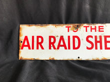 Load image into Gallery viewer, Authentic Vintage Enamel Air Raid Shelter Sign
